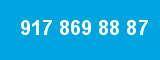 917 869 88 87